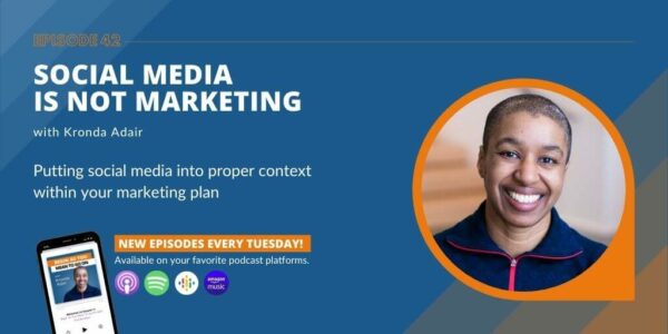 Social Media Is Not Marketing