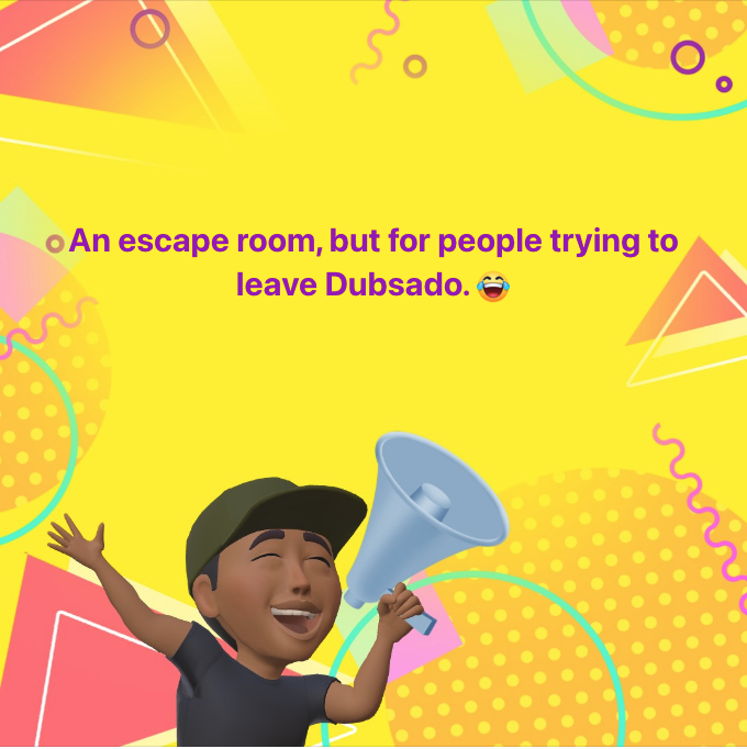 An escape room, but for people trying to leave Dubsado. One of the hallmarks of bad software is trapping your data and making it hard to leave. 