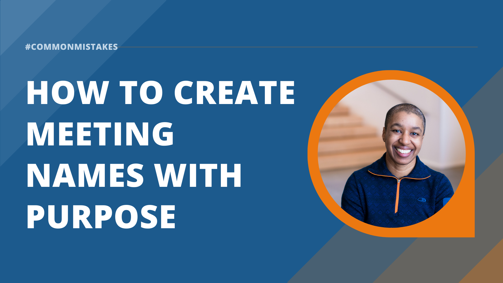 How to Create Meeting Names with Purpose