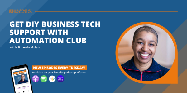 Get DIY Business Tech Support with Automation Club
